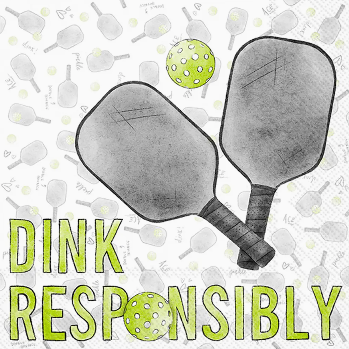 Dink Responsibly Pickleball Cocktail Napkin