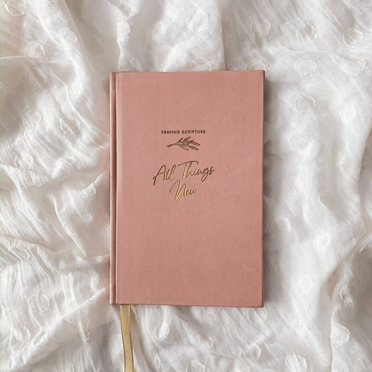 All Things New  - Praying Scripture Journal